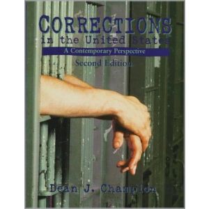 Corrections In The United States: A Contemporary Perspective (Hardbound - 1998)