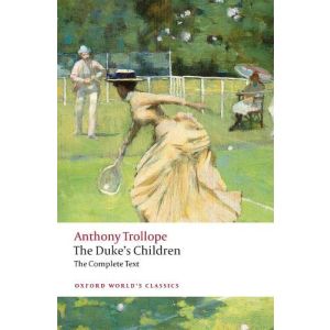 The Duke's Children Complete: Extended Edition (Paperback - 2021)