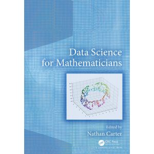 Data Science for Mathematicians (Hardcover - 2020)