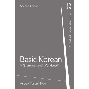 Basic Korean: A Grammar and Workbook; Ed. 2 (Paperback - 2020)