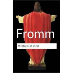 The Dogma of Christ (Paperback - 2004)