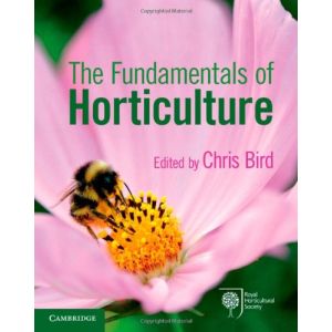 The Fundamentals of Horticulture: Theory and Practice (Paperback - 2014)