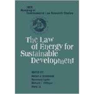 The Law of Energy For Sustainable Development (Hardbound - 2005)