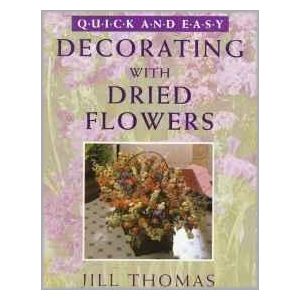 Decorating With Dried Flowers (Paperback - 2004)