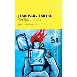 On Revolution (The Seagull Sartre Library), Paperbackâ€“2021