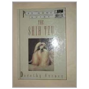 Pet Owner's Guide to The Shih Tzu (Hardbound - 1994)