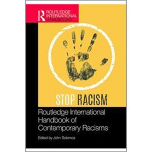 Routledge International Handbook of Contemporary Racisms (Hardbound - 2020)