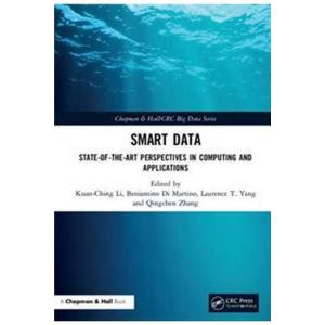 Smart Data: State-of-the-Art Perspectives in Computing and Applications (Hardbound - 2019)