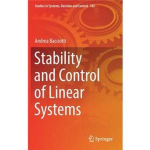 Stability and Control of Linear Systems (Hardcover - 2018)