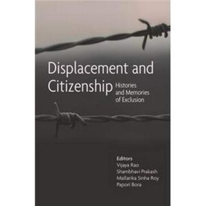 Displacement and Citizenship: Histories and Memories of Exclusion (Hardcover - 2020)