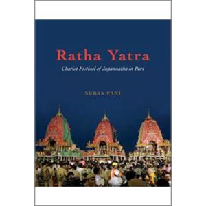 Ratha Yatra: Chariot Festival of Sri Jagannatha in Puri (Hardbound - 2017)