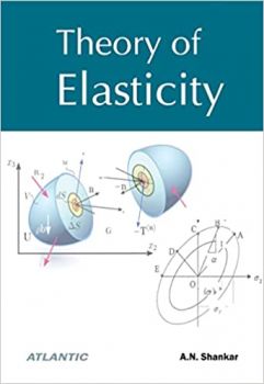Theory of Elasticity (Hardbound-2023)