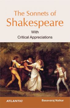 The Sonnets of Shakespeare With Critical Appreciations (Hardbound-2023)